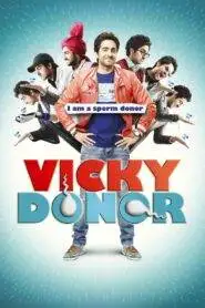 Vicky Donor (2012) Hindi HD