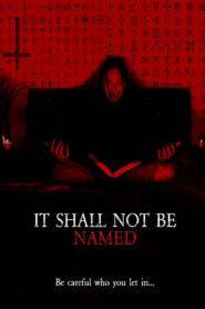 It Shall Not Be Named (2023) Hindi Dubbed