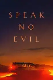 Speak No Evil (2022) Hindi Dubbed