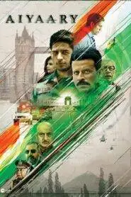 Aiyaary (2018) Hindi HD