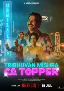 Tribhuvan Mishra CA Topper (2024) Hindi Season 1 Complete