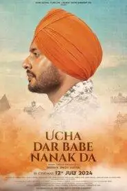 Ucha Dar Babe Nanak Da (2024) Punjabi HD