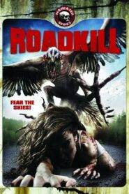 Roadkill (2011) Hindi Dubbed