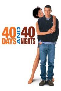 40 Days and 40 Nights (2002) Hindi Dubbed