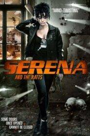 Serena and the Ratts (2012) Hindi Dubbed