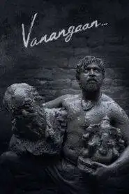 Vanangaan (2025) HQ Hindi Dubbed