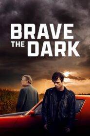 Brave the Dark (2023) HQ Hindi Dubbed